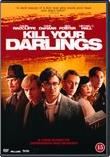 Kill Your Darlings