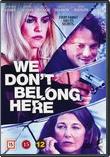 We Dont Belong Here