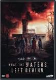 What The Waters Left Behind