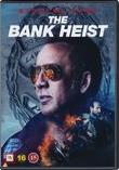 Bank Heist, The