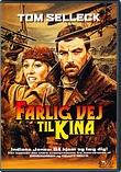 Farlig Vej Til Kina